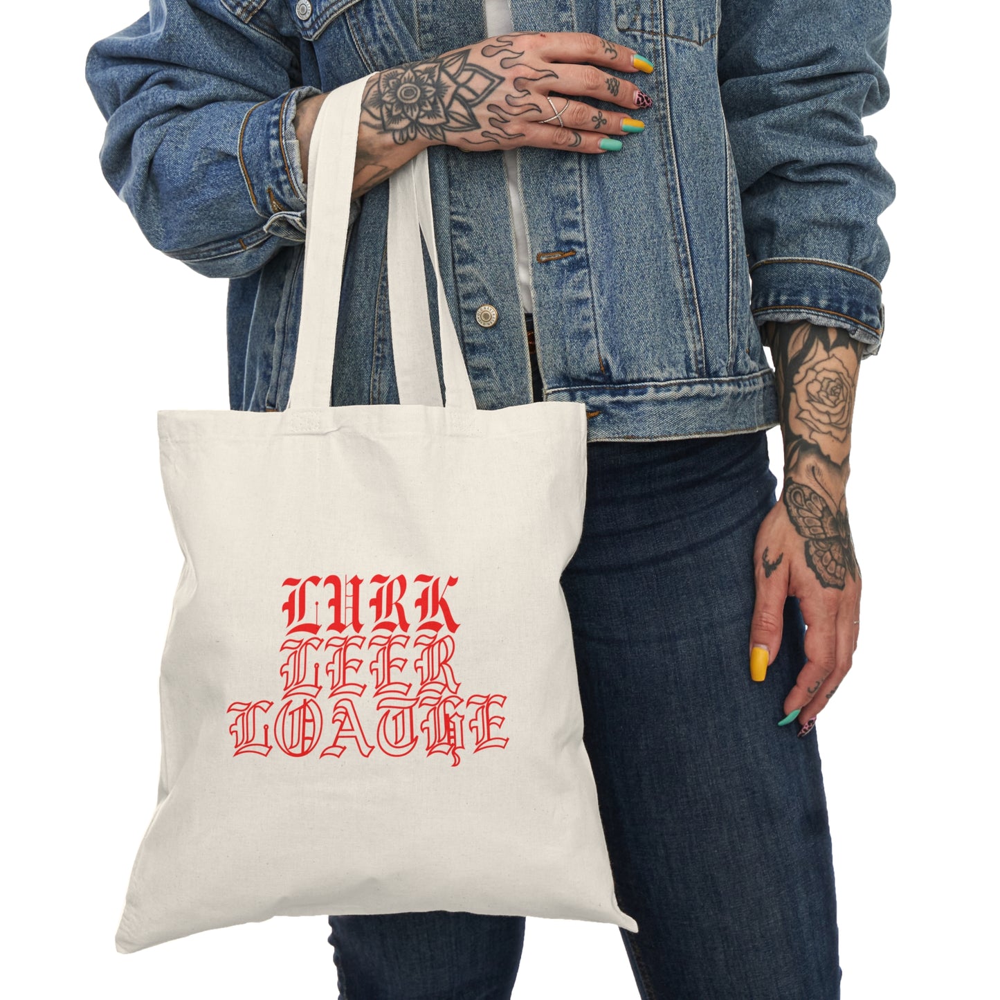 Lurk, Leer, Loathe Tote Bag