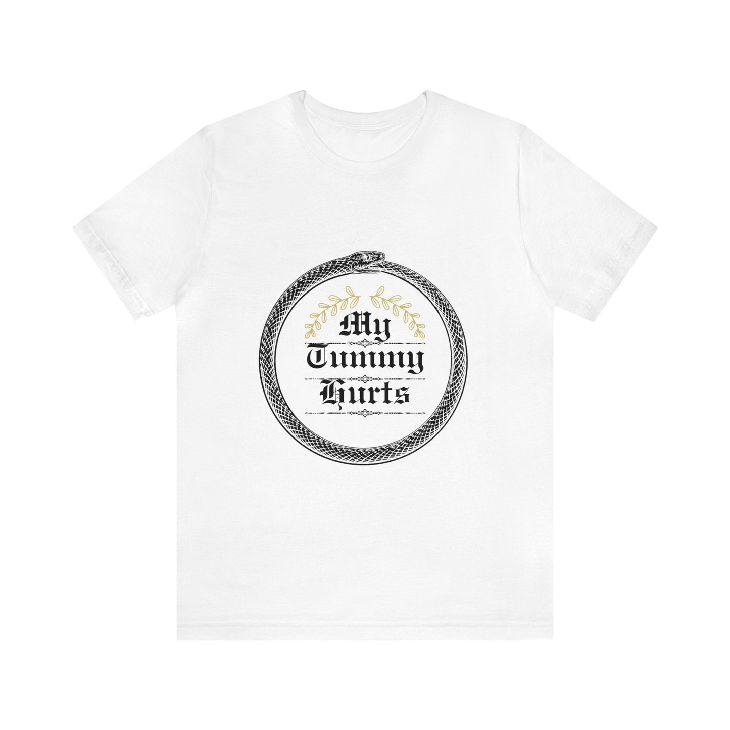 Unisex My Tummy Hurts Short Sleeve Tee