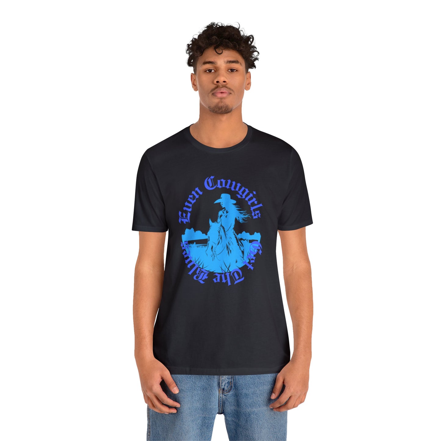 Even Cowgirls Unisex Short Sleeve Tee