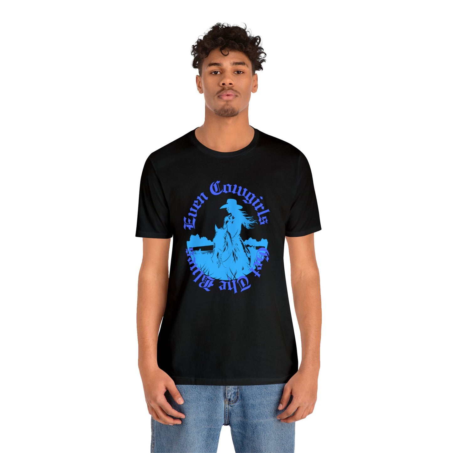 Even Cowgirls Unisex Short Sleeve Tee