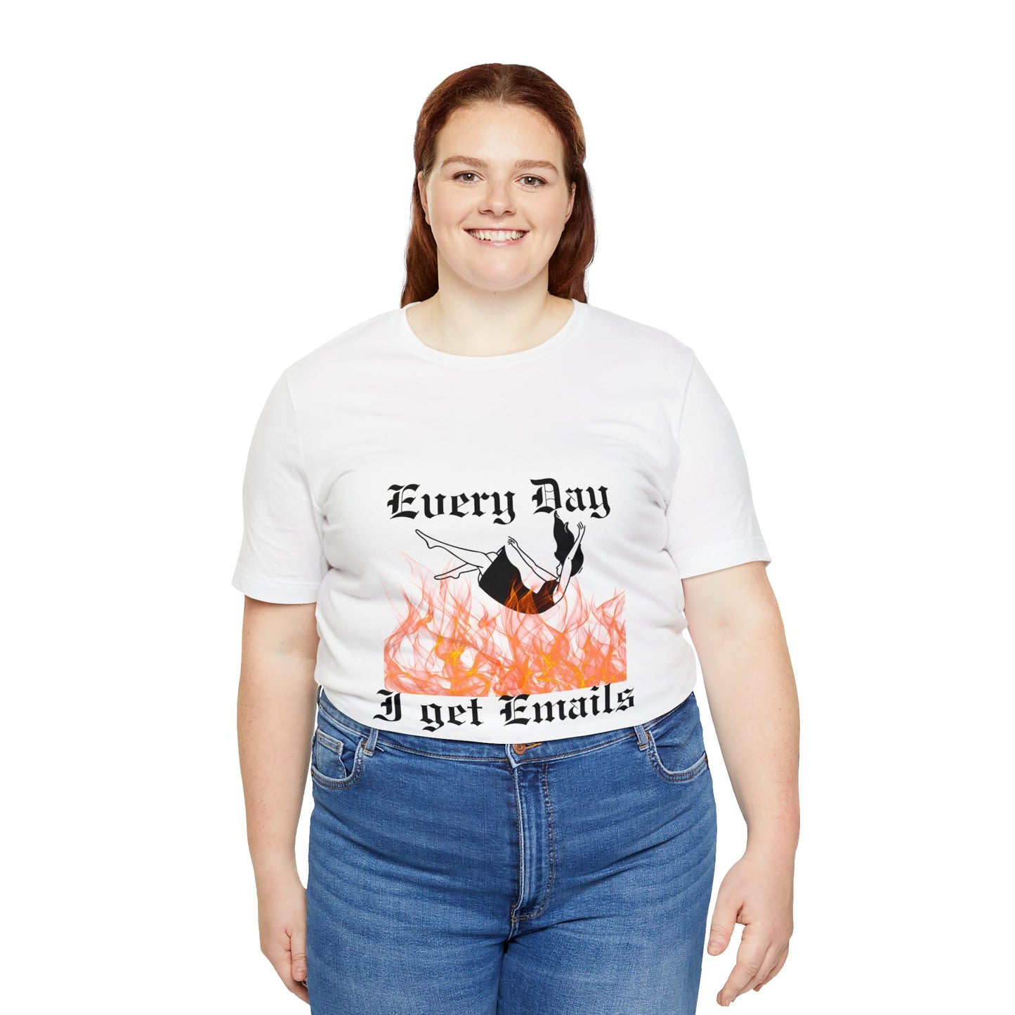 Unisex Everyday I Get Emails Short Sleeve Tee