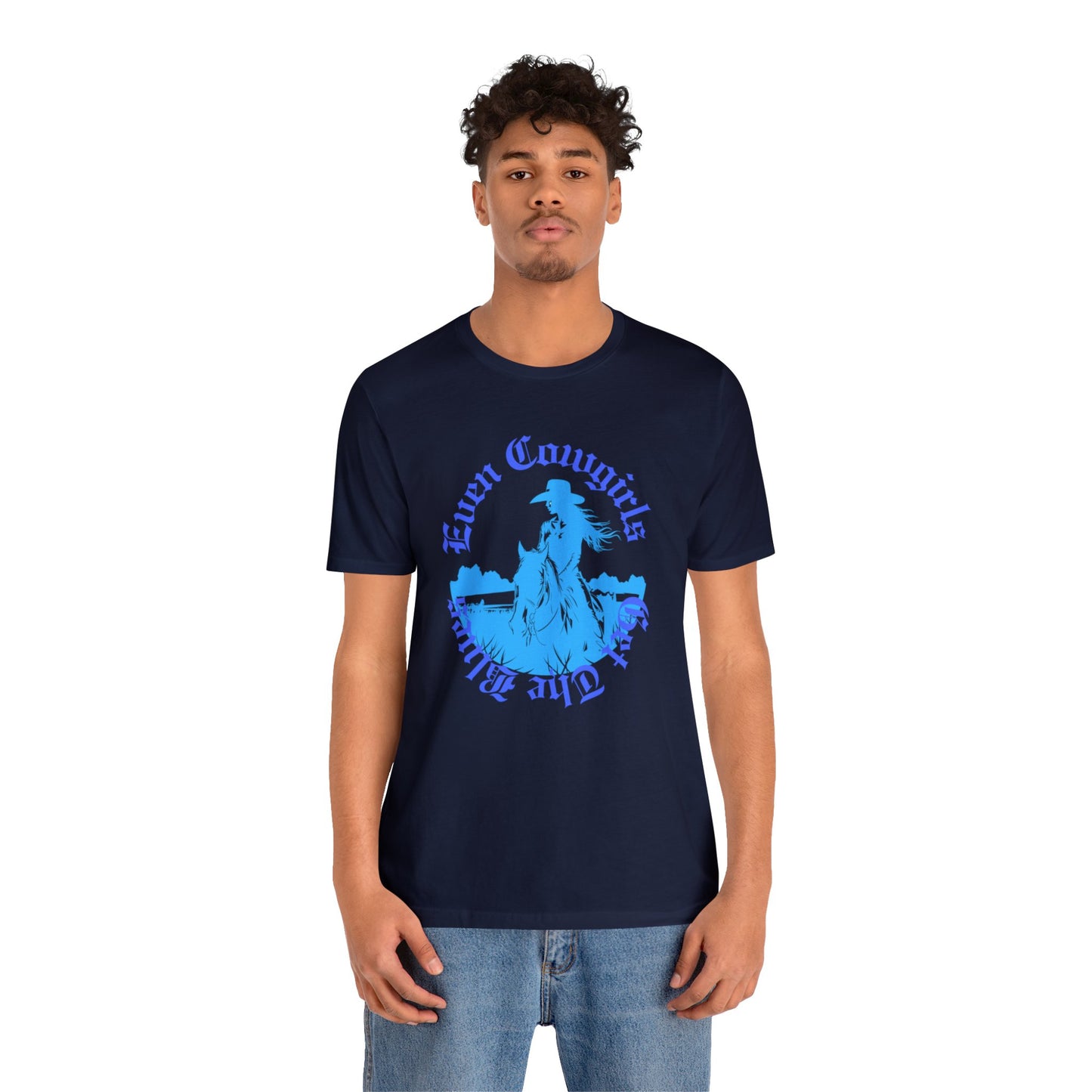 Even Cowgirls Unisex Short Sleeve Tee