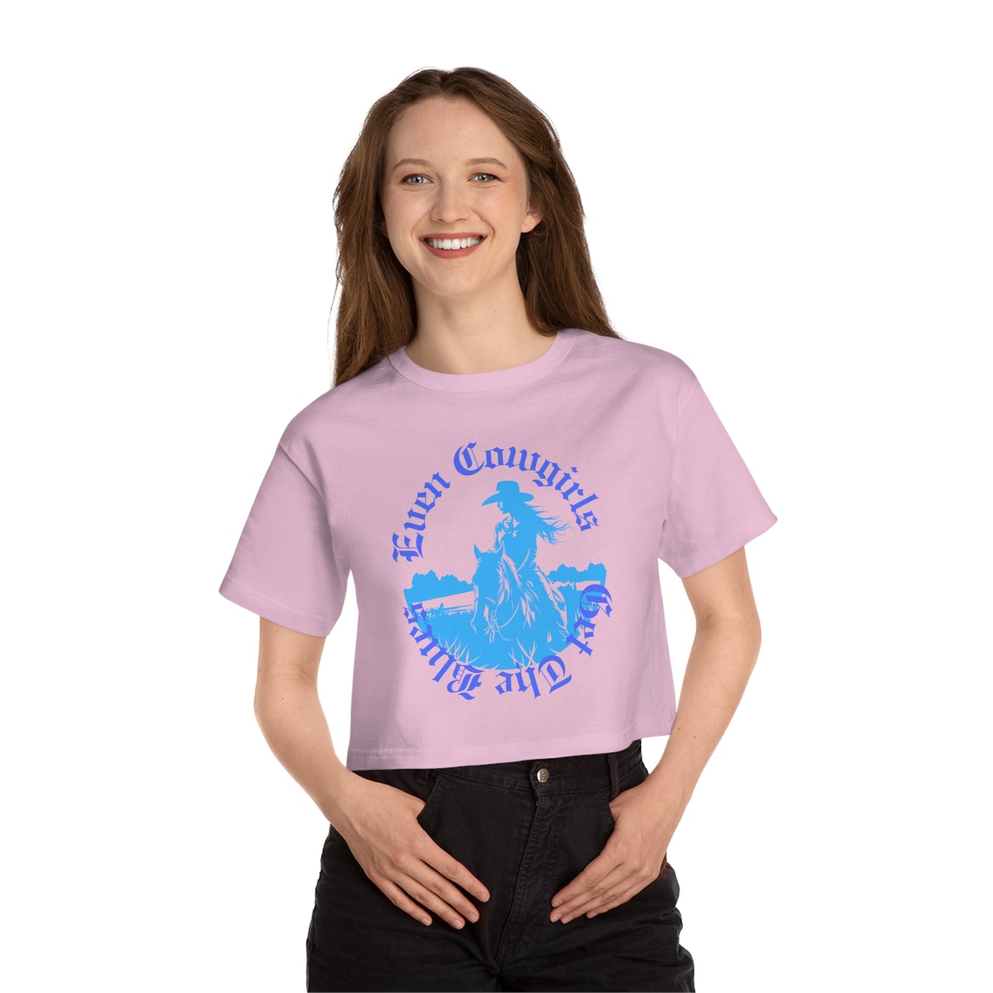 Even Cowgirls Cropped T-Shirt