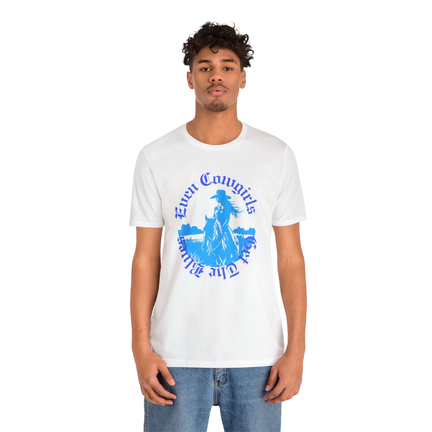 Even Cowgirls Unisex Short Sleeve Tee
