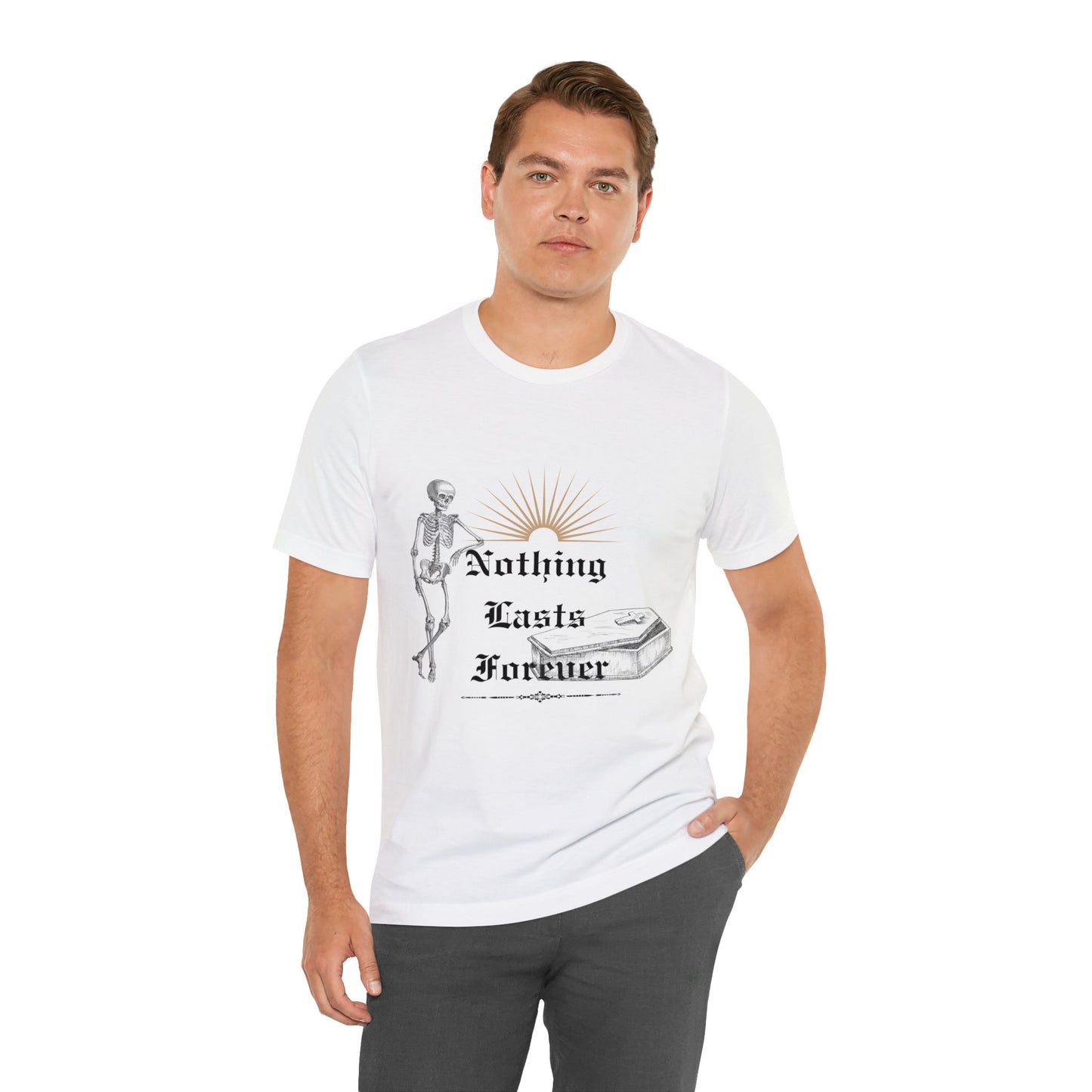 Unisex Nothing Lasts Forever Short Sleeve Tee