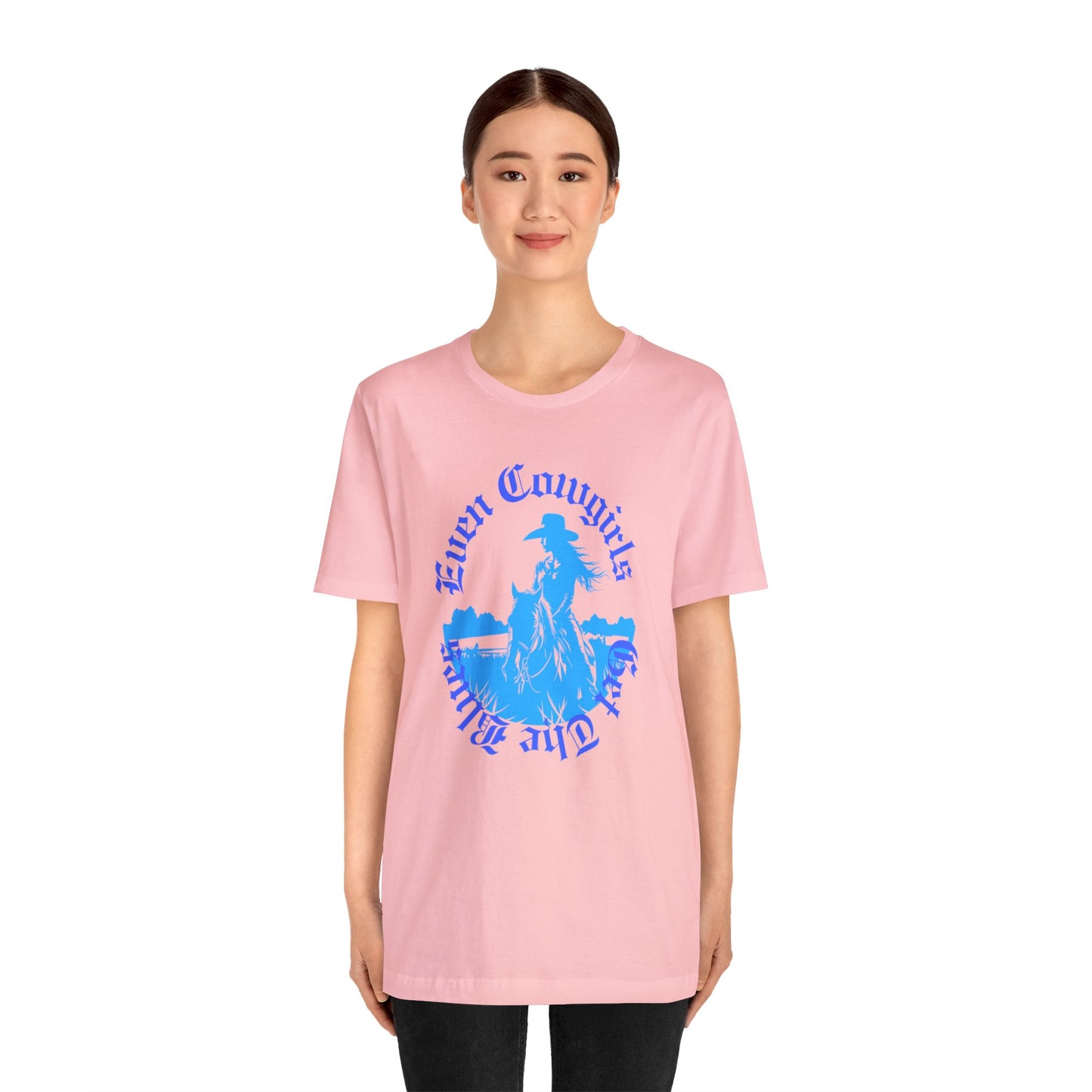 Even Cowgirls Unisex Short Sleeve Tee