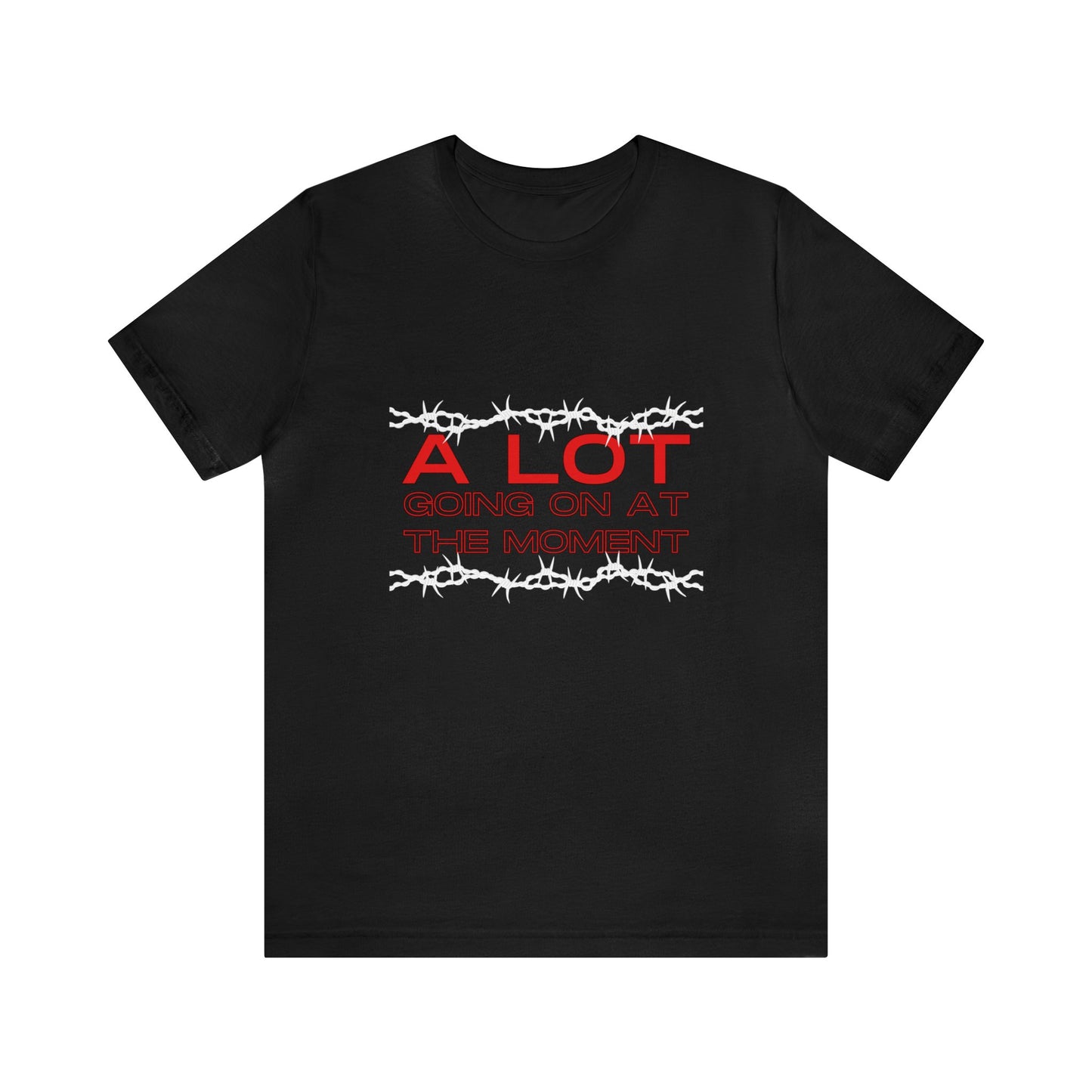 Unisex Jersey A LOT Going On Short Sleeve Tee