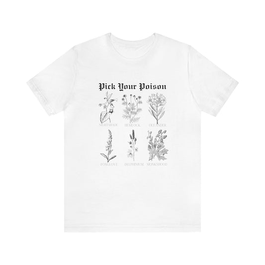 Unisex Jersey Pick Your Poison Short Sleeve Tee