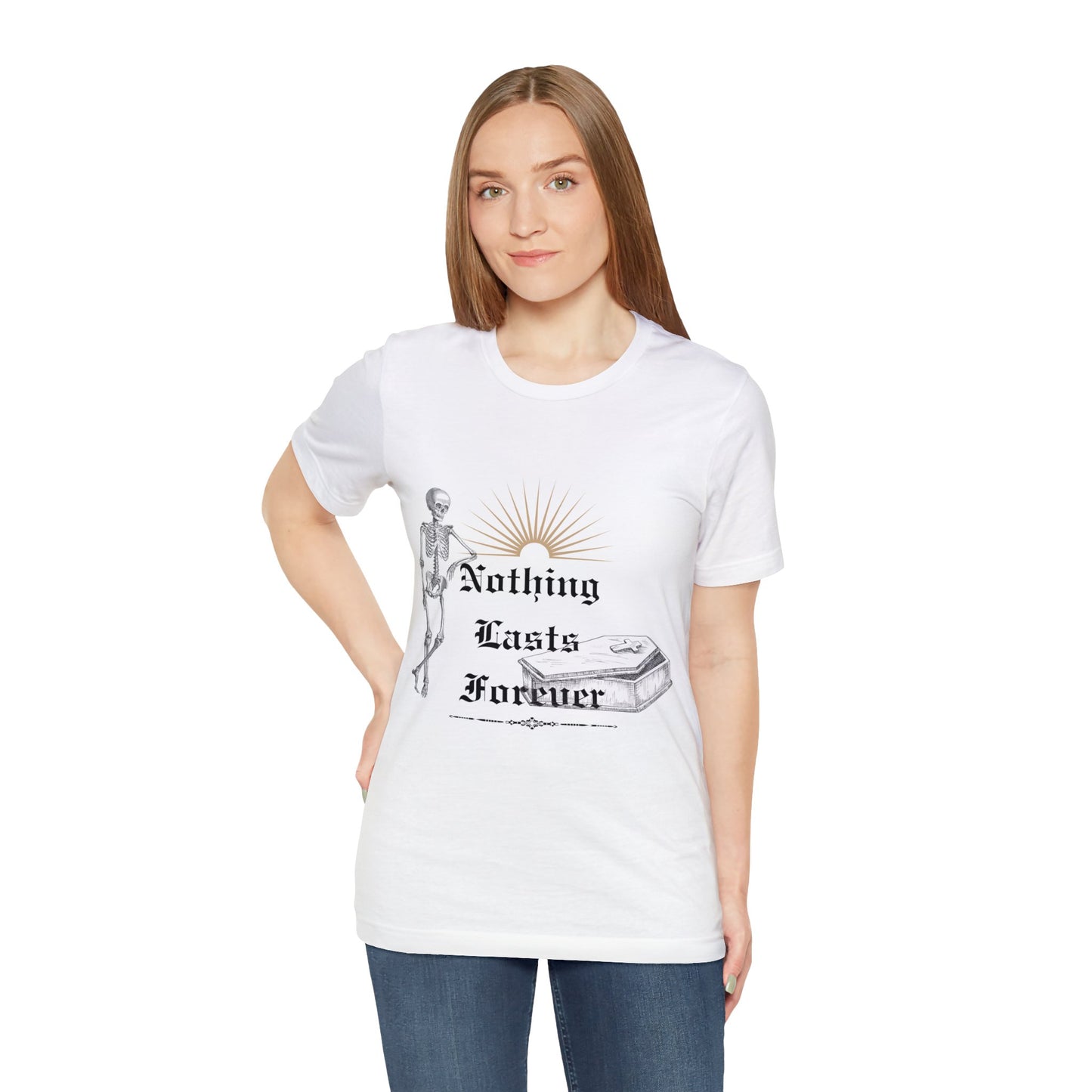 Unisex Nothing Lasts Forever Short Sleeve Tee