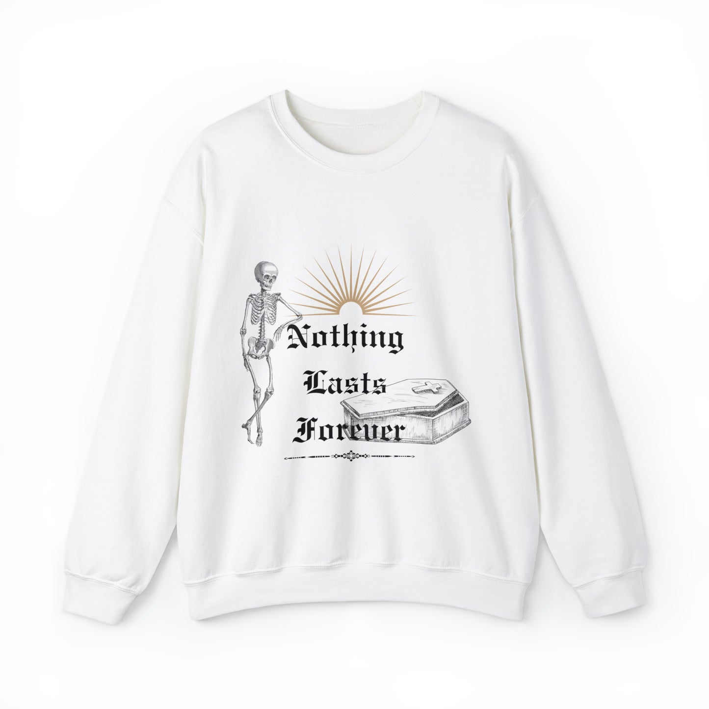 Nothing Lasts Forever Crewneck Sweatshirt