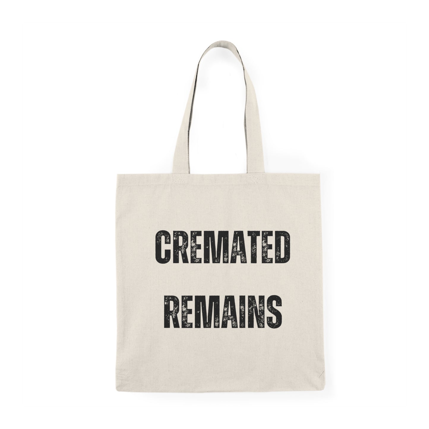 Cremated Remains Tote Bag