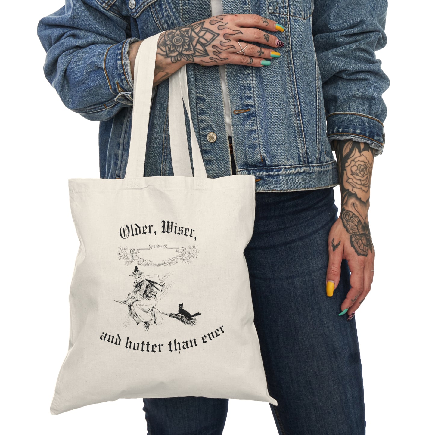 Older, Wiser, And Hotter Tote Bag