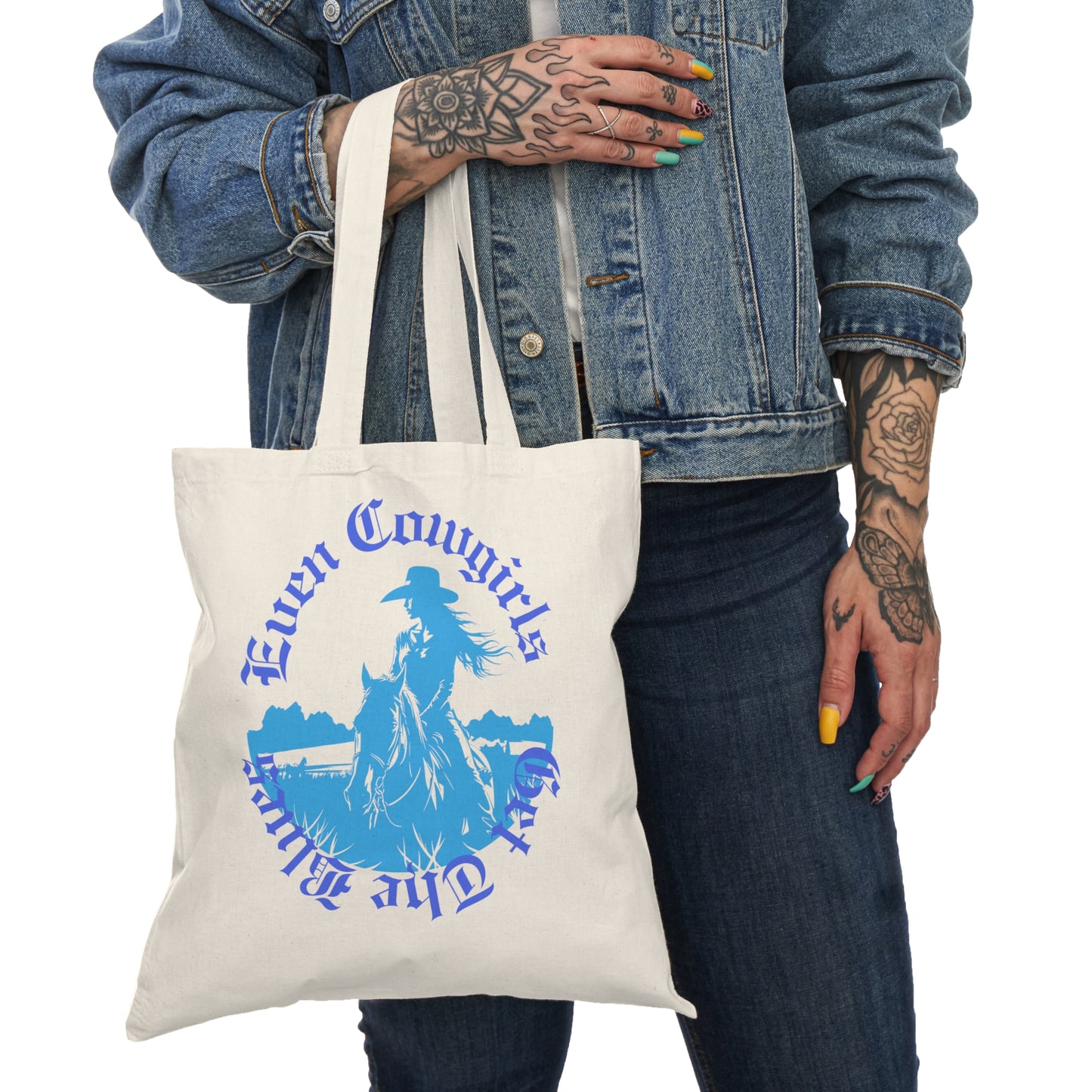 Even Cowgirls Tote Bag