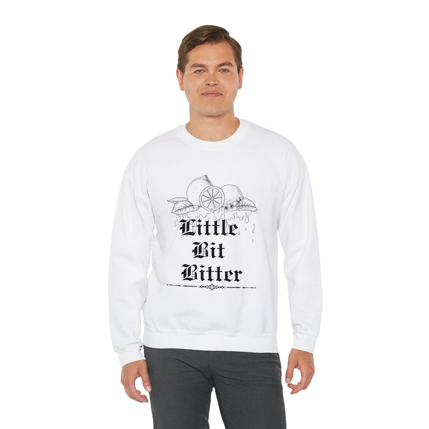 Little Bit Bitter Crewneck Sweatshirt