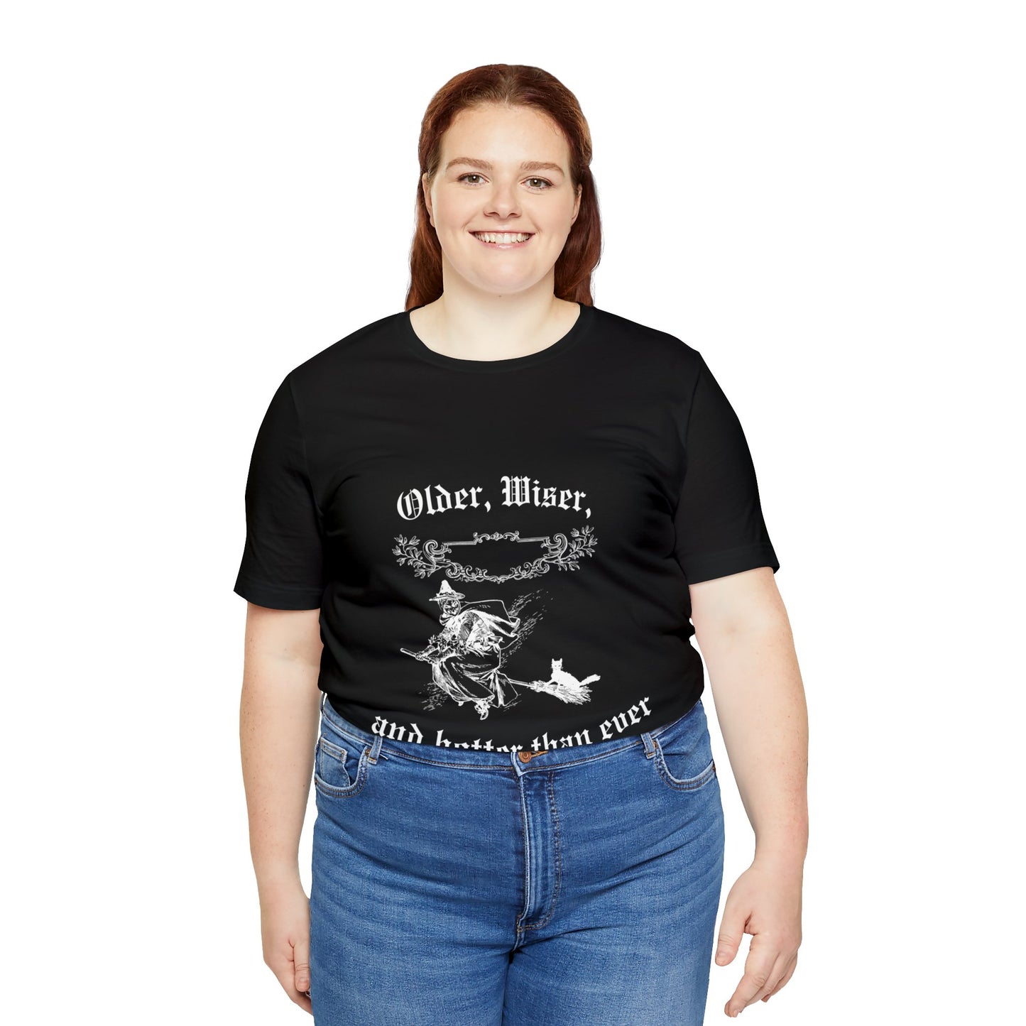 Unisex Older, Wiser, And Hotter Short Sleeve Tee