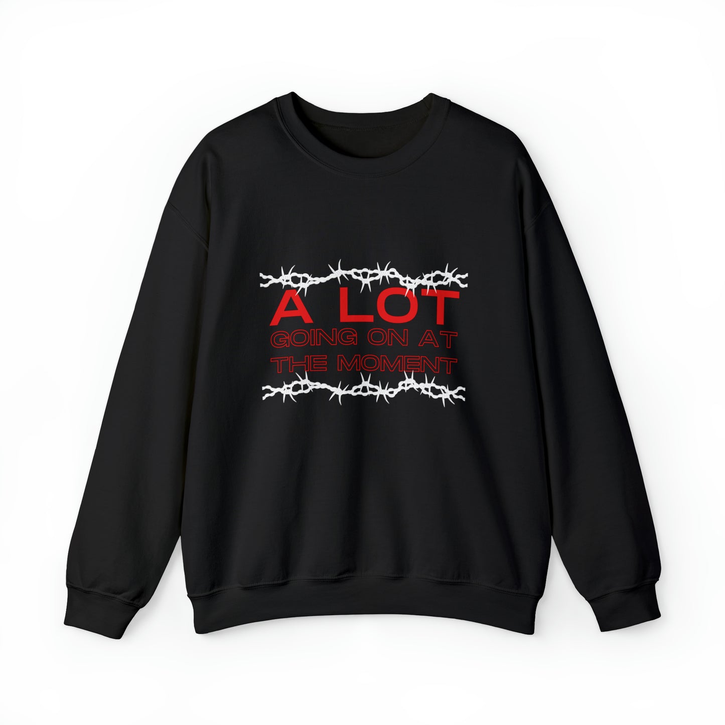 A LOT Going On Crewneck Sweatshirt