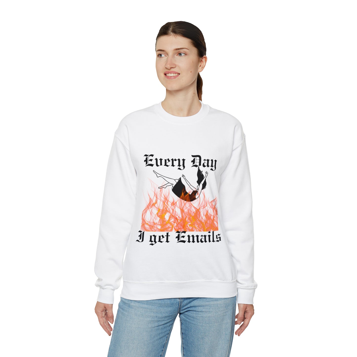 Every Day I Get Emails Crewneck Sweatshirt