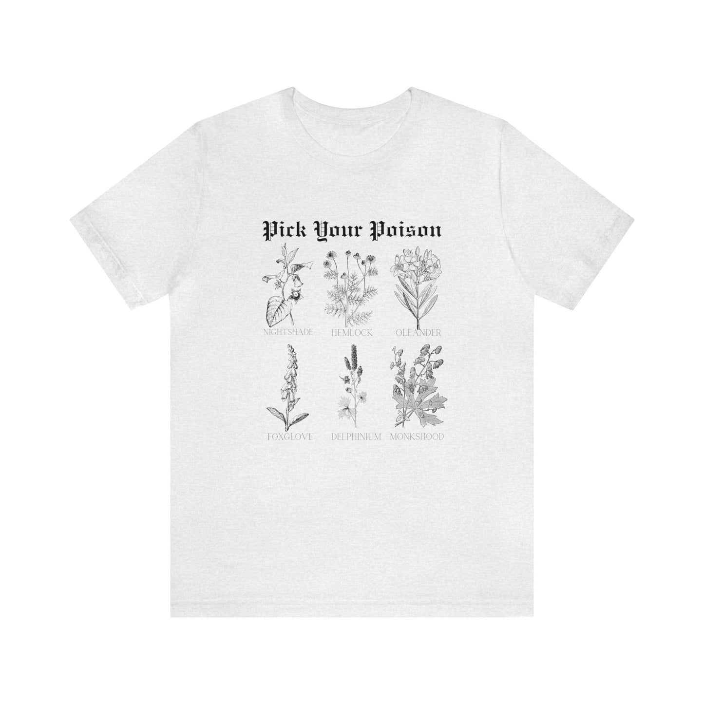 Unisex Jersey Pick Your Poison Short Sleeve Tee