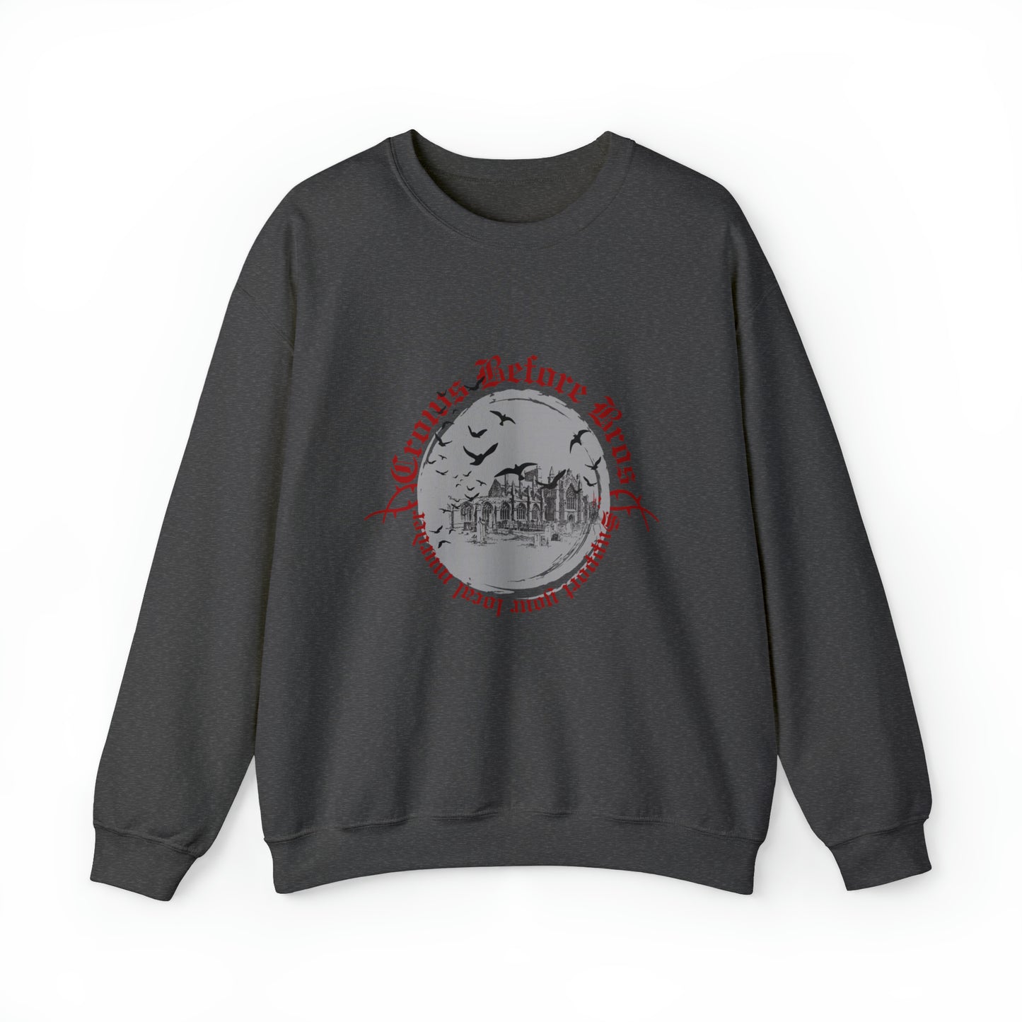 Crows Before Bros Crewneck Sweatshirt