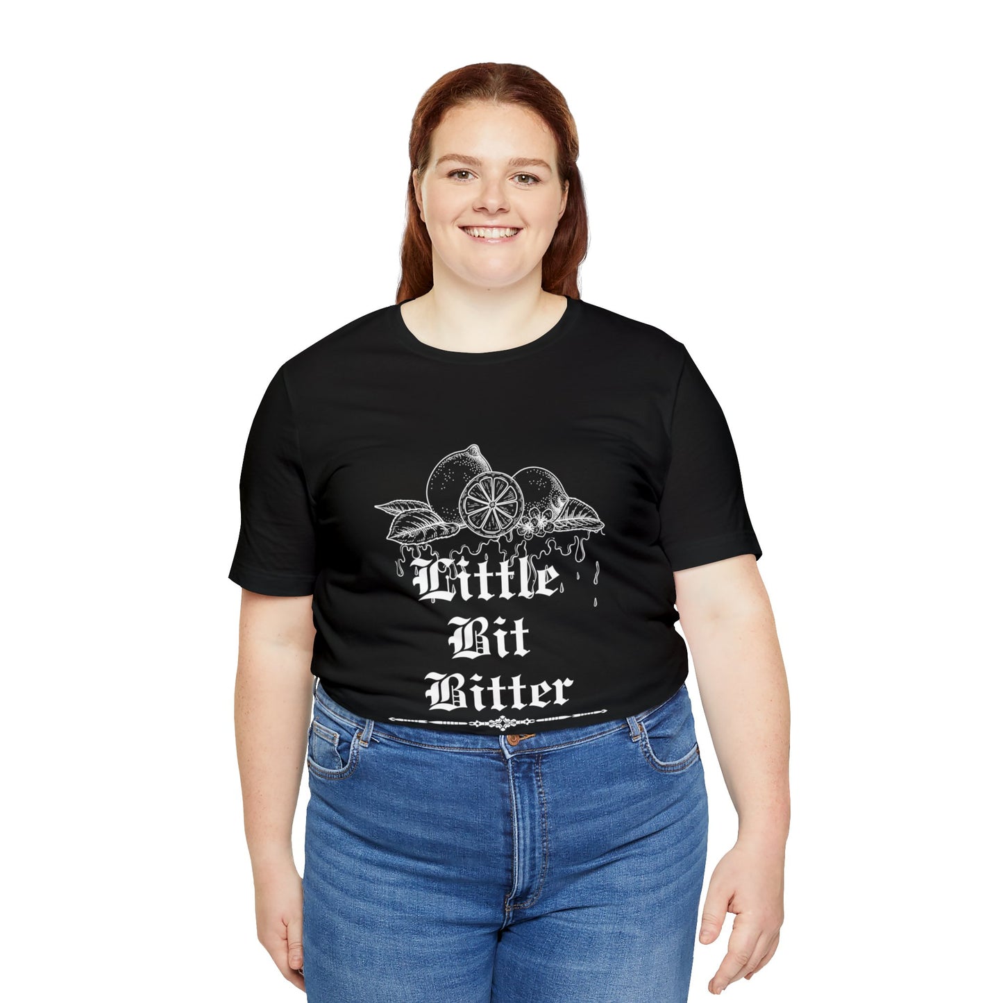 Unisex Little Bit Bitter Short Sleeve Tee